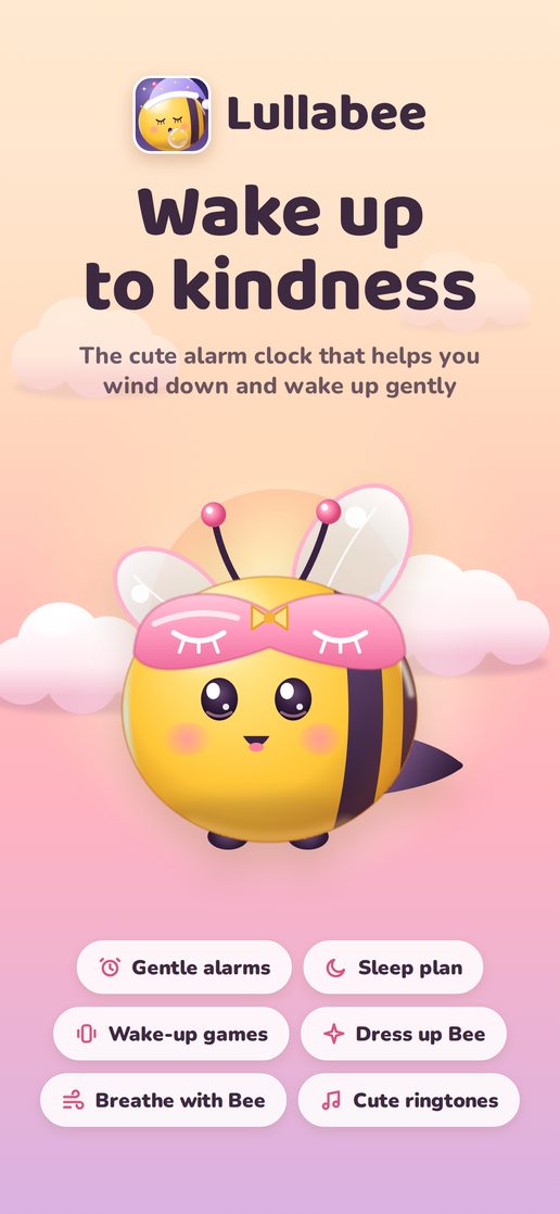 Lullabee: Wake up to kindness. The cute alarm clock that helps you wind down and wake up gently.